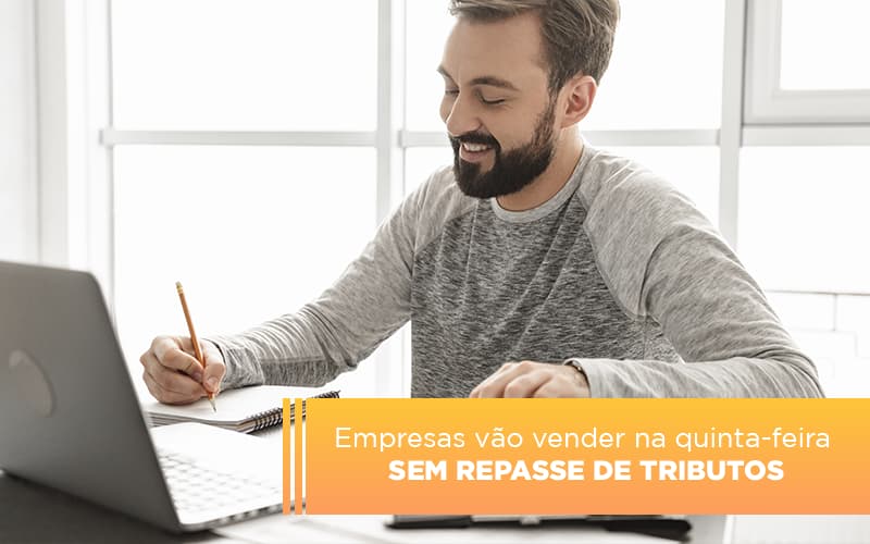 Empresas-vao-vender-na-quinta-feira-sem-repasse-de-tributos